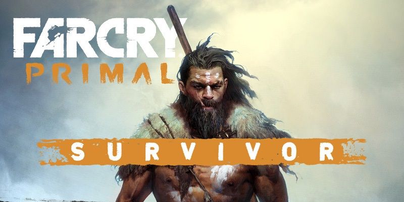 Llega el nuevo modo Survivor a Far Cry Primal para todos de manera gratuita, entérate de todo y sobrevive si puedes